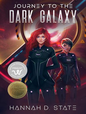cover image of Journey to the Dark Galaxy
